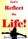 Let's Reflect on Life! (eBook, ePUB)