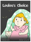 Loulou's Choice (eBook, ePUB)
