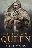 The Undefeatable Queen (The Tyrant's Call, #2) (eBook, ePUB)