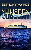 An Unseen Current (San Juan Islands Mysteries, #1) (eBook, ePUB)