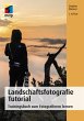 Landschaftsfotografie Tutorial (eBook,... - Bild 1