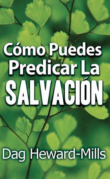 Cómo puedes predicar la salvación (eBook, ePUB) Cómo puedes predicar la salvación (eBook, ePUB)