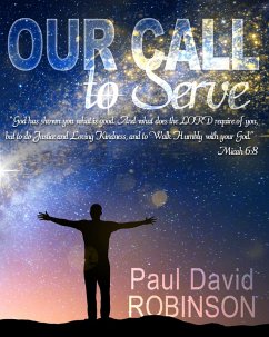 Our Call to Serve (eBook, ePUB) - Robinson, Paul David
