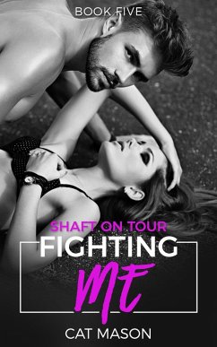 Cover Fighting Me (Shaft on Tour) (eBook, ePUB)