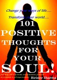 101 Positive Thoughts For Your Soul! (eBook, ePUB)