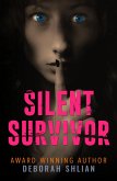 Silent Survivor (eBook, ePUB) Silent Survivor (eBook, ePUB)