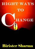 Right Ways to Change (eBook, ePUB) Right Ways to Change (eBook, ePUB)
