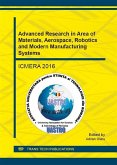 Advanced Research in Area of Materials, Aerospace, Robotics and Modern Manufacturing Systems (eBook, PDF)
