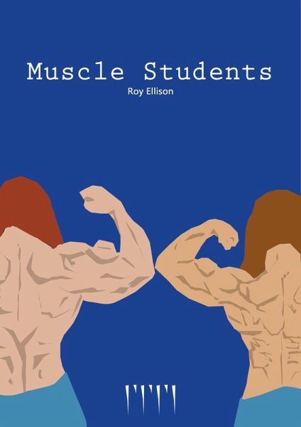 Muscle Students (eBook, ePUB)