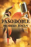 Paso Doble (Tales of Dunham: LaMontagne #1) (eBook, ePUB)