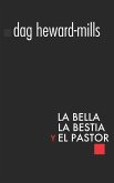 La Bella, la Bestia y el Pastor (eBook, ePUB)