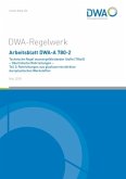 Arbeitsblatt DWA-A 780-2 Technische Regel wassergefährdender Stoffe (TRwS) Oberirdische Rohrleitungen - Teil 2: Rohrleitungen aus glasfaserverstärkten duroplastischen Werkstoffen, 2 Teile