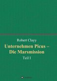 Unternehmen Picus ¿ Die Marsmission