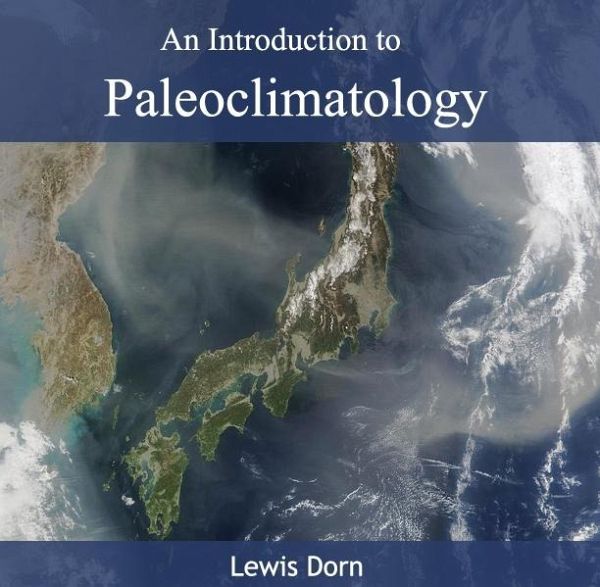 Introduction to Paleoclimatology, An (eBook, PDF)