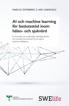 Cover AI och machine learning för beslutsstöd inom hälso- och sjukvård (eBook, ePUB)