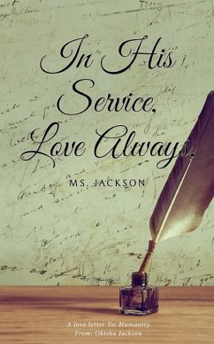 In His Service, Love Always, Ms. Jackson (eBook, ePUB) - Jackson, Okisha