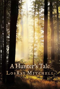 A Hunter's Tale (eBook, ePUB) Cover A Hunter's Tale (eBook, ePUB)