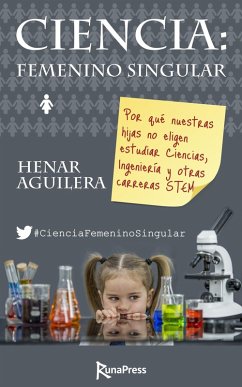 Ciencia: Femenino singular (eBook, ePUB) - Aguilera, Henar