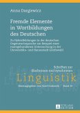 Fremde Elemente in Wortbildungen des Deutschen (eBook, PDF)