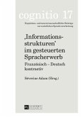 Informationsstrukturen im gesteuerten Spracherwerb (eBook, PDF)