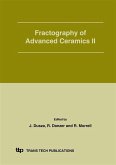 Fractography of Advanced Ceramics II (eBook, PDF)
