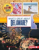 What's Great about Delaware? (eBook, ePUB)