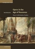 Opera in the Age of Rousseau (eBook, ePUB)