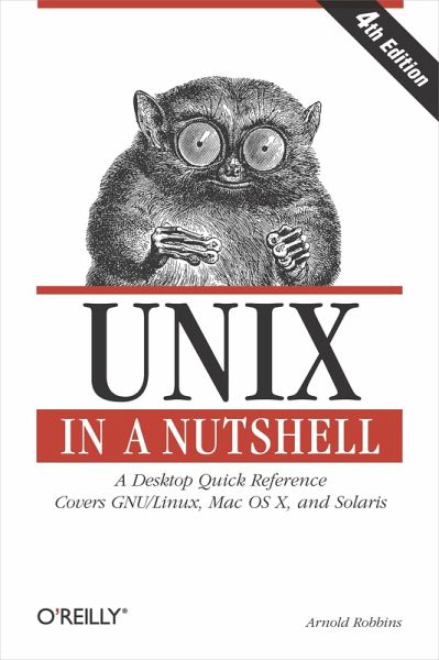 Unix in a Nutshell (eBook, ePUB) Unix in a Nutshell (eBook, ePUB)