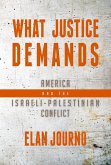 What Justice Demands: America and the Israeli-Palestinian Conflict (eBook, ePUB)