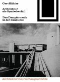 Architektur als Symbolverfall (eBook, PDF)