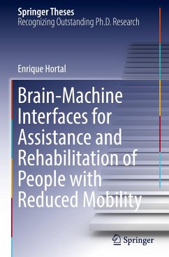 Brain-Machine Interfaces for Assistance and Rehabilitation of People with Reduced Mobility - Hortal, Enrique