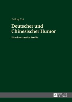 Deutscher und Chinesischer Humor (eBook, ePUB) - Peiling Cui, Cui