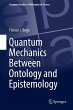 Quantum Mechanics Between Ontology and... - Bild 1