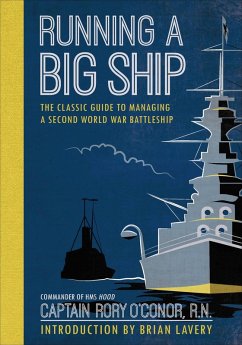 Running a Big Ship (eBook, ePUB) - O'Conor, Rory Running a Big Ship (eBook, ePUB) - O'Conor, Rory