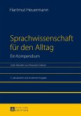 Sprachwissenschaft fuer den Alltag (eBook, PDF)
