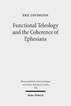 Cover Functional Teleology and the Coherence of Ephesians