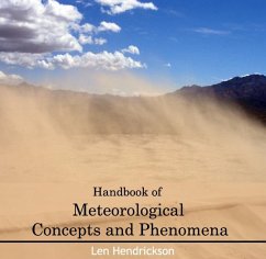 Handbook of Meteorological Concepts and Phenomena (eBook, PDF) - Hendrickson, Len