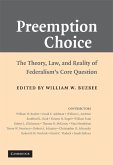 Preemption Choice (eBook, ePUB)