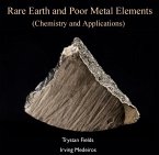 Rare Earth and Poor Metal Elements (Chemistry and Applications) (eBook, PDF)
