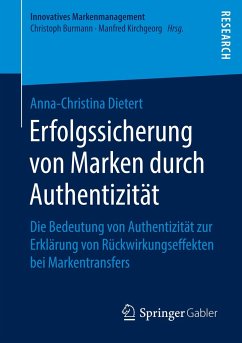 Erfolgssicherung von Marken durch Authentizität - Dietert, Anna-Christina