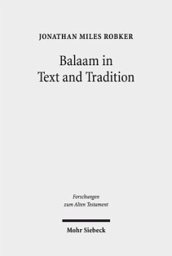 Balaam in Text and Tradition - Robker, Jonathan Miles