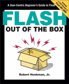 Flash Out of the Box (eBook, ePUB) - Robert Hoekman, Jr.