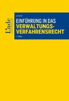 Einführung in das Verwaltungsverfahrensrecht (f. Österreich) - Lampert, Stefan