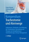 Kompendium Tracheotomie und Atemwege
