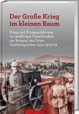 Der Große Krieg im kleine Raum