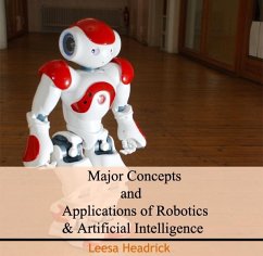 Cover Major Concepts and Applications of Robotics & Artificial Intelligence (eBook, PDF)