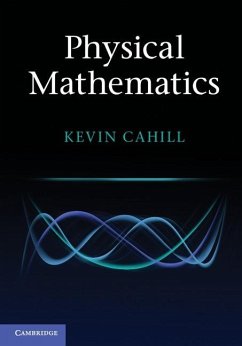 Physical Mathematics (eBook, ePUB) - Cahill, Kevin