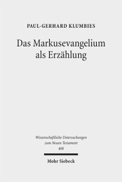 Das Markusevangelium als Erzählung - Klumbies, Paul-Gerhard