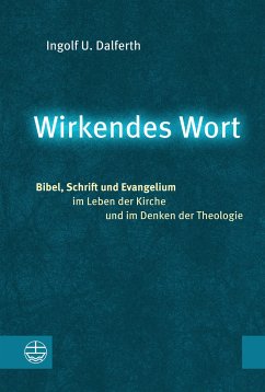 Wirkendes Wort - Dalferth, Ingolf U.