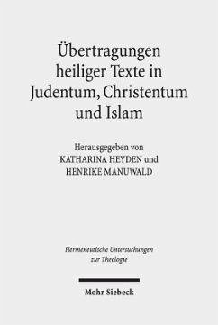 Übertragungen heiliger Texte in Judentum, Christentum und Islam